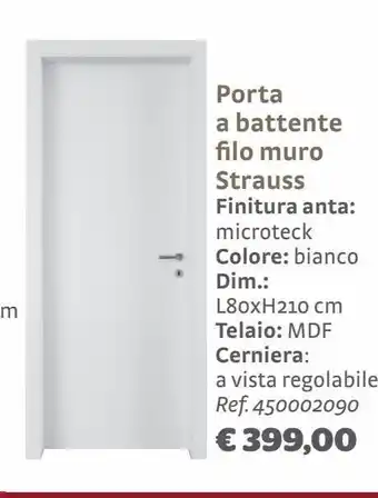 Bricocenter Porta a battente filo muro strauss finitura anta: microteck colore: bianco offerta