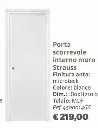Bricocenter Porta scorrevole interno muro strauss finitura anta: microteck colore: bianco offerta