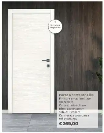 Bricocenter Porta a battente like finitura anta: laminato spazzolato colore: larice chiaro offerta