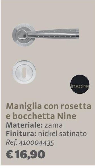 Maniglia con rosetta e bocchetta nine
