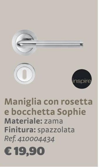 Bricocenter Maniglia con rosetta e bocchetta sophie offerta