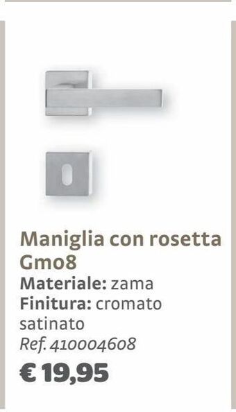 Bricocenter Maniglia con rosetta gmo8 offerta