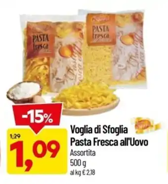 Supermercati Piccolo Voglia di Sfoglia Pasta Fresca all'uovo 500 g offerta
