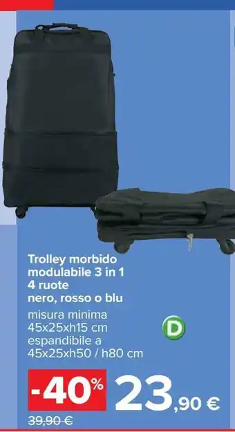 Carrefour Iper Trolley morbido modulabile 3in1 4 ruote nero, rosso o blu offerta