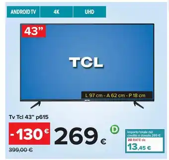 Carrefour Iper Tv tcl 43'' p615 offerta
