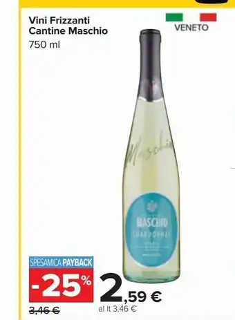 Carrefour Iper Vini frizzanti cantine maschio 750ml offerta