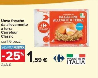 Carrefour Iper Uova fresche da allevamento a terra carrefour classic 6 pezzi offerta