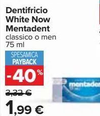 Carrefour Market Dentifricio white now mentadent offerta