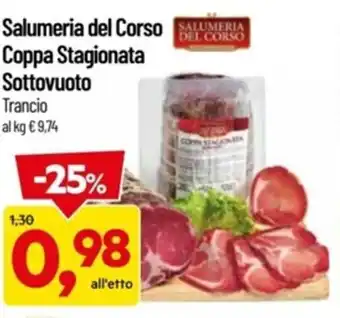 Supermercati Piccolo Salumeria del Corso Coppa Stagionata Sottovuoto offerta