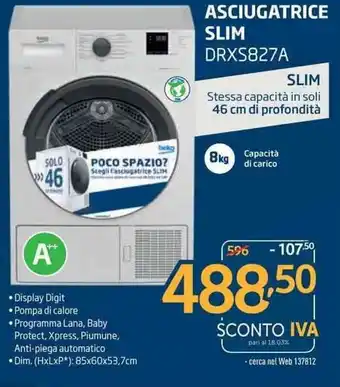 Sinergy beko Asciugatrice Slim DRXS827A offerta