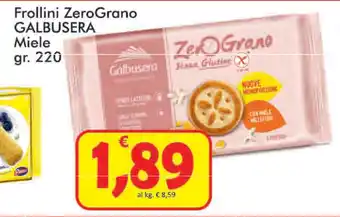 Paghi Poco Galbusera Frollini ZeroGrano Miele 220gr offerta