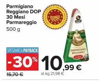Carrefour Market Parmigiano reggiano dop 30 mesi parmareggio offerta