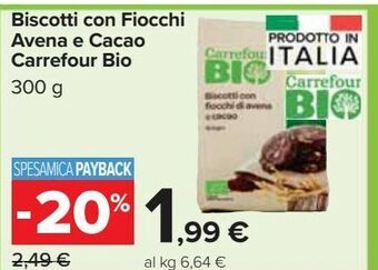 Carrefour Market Biscotti con fiocchi avena e cacao carrefour bio offerta