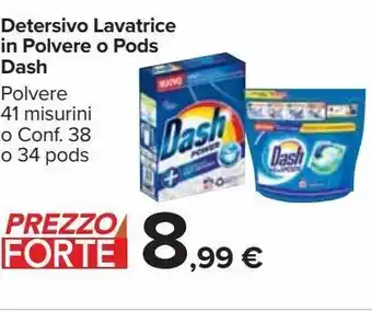 Carrefour Market Detersivo lavatrice in polvere o pods dash offerta