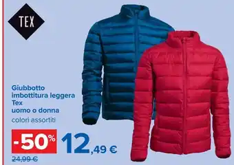 Carrefour Market Giubbotto imbottitura leggera tex uomo o donna offerta