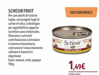 Il Gigante Schesir fruit offerta