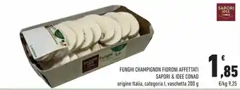 Conad City Funghi champignon fioroni affettati sapori & idee conad offerta