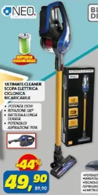 Risparmio Casa Neo Ultimate cleaner scopa elettrica ciclonica ricaricabile offerta