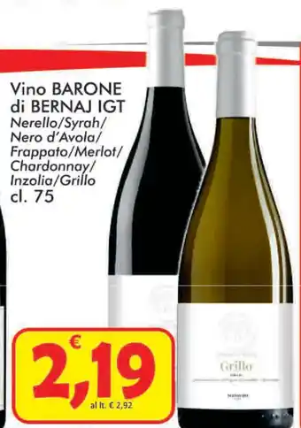 Paghi Poco Barone di Bernaj IGT Vino offerta