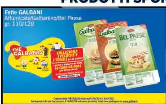 Paghi Poco Galbani fette offerta