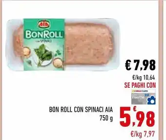 Conad Bon roll con spinaci aia offerta