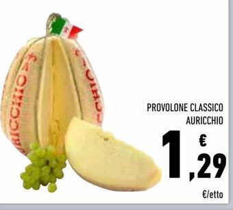 Conad Provolone classico auricchio offerta
