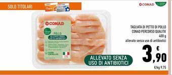 Conad Tagliata di petto di pollo conad percorso qualita' offerta
