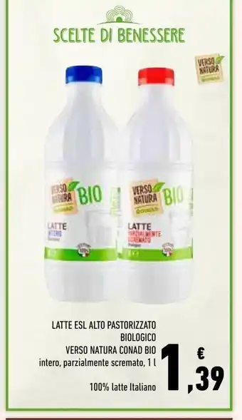 Conad Latte esl alto pastorizzato biologico verso natura conad bio offerta