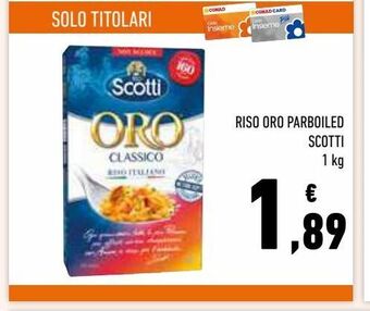 Conad Riso oro parboiled scotti offerta