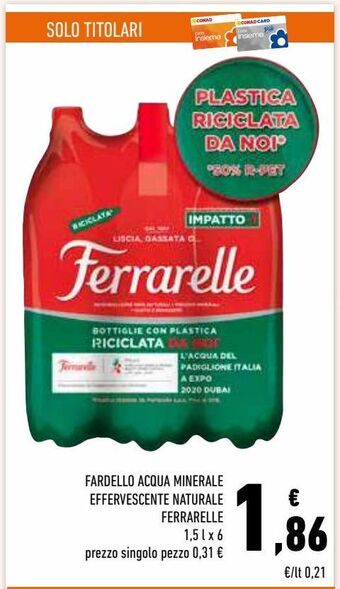 Conad Fardello acqua minerale effervescente naturale ferrarelle offerta