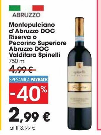 Carrefour Market Montepulciano d'abruzzo doc riserva o pecorno superiore abruzzo doc valdifara spinelli offerta
