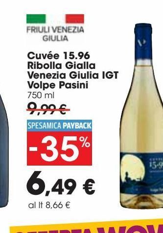 Carrefour Market Cuvee 15.96 ribolla gialla venezia giulia igt volpe pasini 750 ml offerta