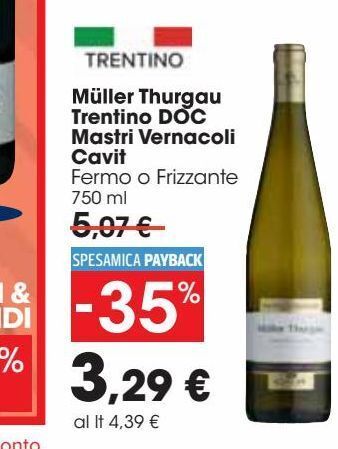 Carrefour Market Müller-thurgau trentino doc mastri vernacoli cavit offerta