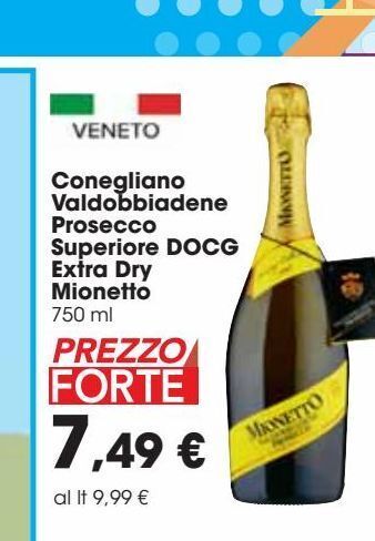 Carrefour Market Conegliano valdobbiadene prosecco superiore docg extra dry mionetto offerta
