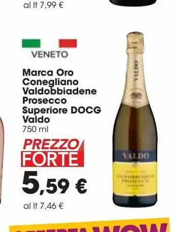 Carrefour Market Marca oro conegliano valdobbiadene prosecco supeiore docg valdo offerta