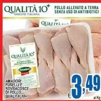 DEM Amadori Fusellie Sovracosce Di Pollo Aulaita offerta