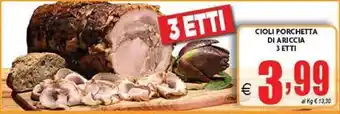 DEM Cioli Porchetta Di Ariccia offerta