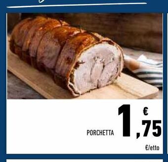Conad Superstore Porchetta offerta