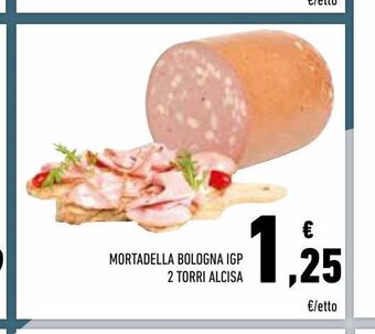 Conad Superstore Mortadella bologna igp 2 torri alcisa offerta