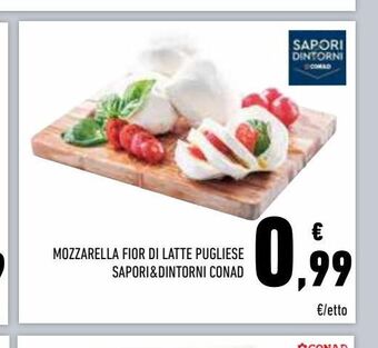 Conad Superstore Mozzarella fior di latte pugliese sapori & dintorni conad offerta