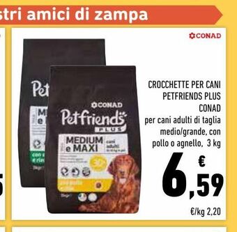 Conad Superstore Crocchette per cani petfriends conad offerta