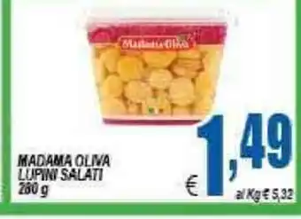 DEM Madama Oliva Lupini Salati 280g offerta