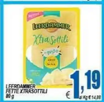 DEM Leerdammer Fette Xtrasottili 80g offerta