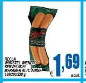 DEM Recla Wurstel Wiener/Servelade/Meraner Alto Adige 180/200/220g offerta