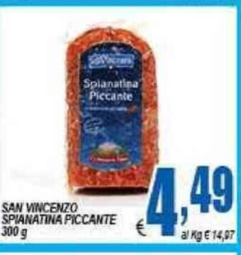 DEM San Vincenzo Spianatina Piccante 300g offerta