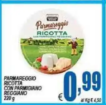 DEM Parmareggio Ricotta Con Parmigiano Reggiano 220g offerta