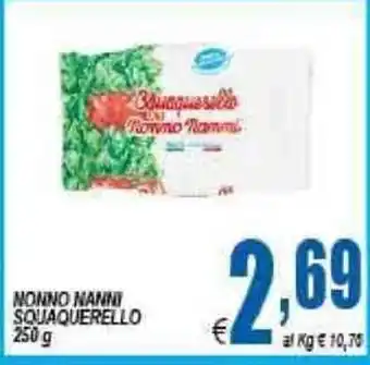 DEM Nonno Nanni Squaquerello 250g offerta