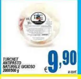 DEM Turchet Antipasto Naturale Gioioso 2000/900g offerta