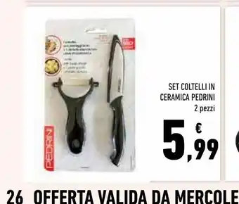 Conad Superstore Set coltelli ceramica pedrini offerta