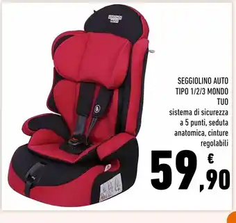 Conad Superstore Seggiolino auto tipo 1/2/3 mondo tuo offerta